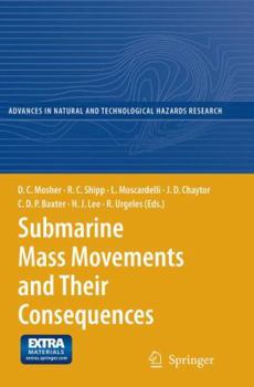 Paperback Submarine Mass Movements and Their Consequences: 4th International Symposium Book