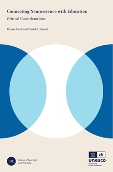 Paperback Connecting Neuroscience with Education Book