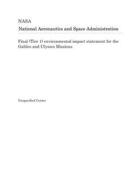 Paperback Final (Tier 1) Environmental Impact Statement for the Galileo and Ulysses Missions Book