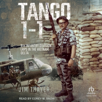 Audio CD Tango 1-1: 9th Infantry Division Lrps in the Vietnam Delta Book