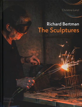 Hardcover Richard Bertman: The Sculptures Book
