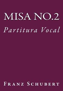 Paperback Misa de Schubert en Sol: Partitura Vocal [Spanish] Book