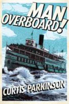 Paperback Man Overboard! Book