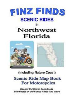 Paperback Finz Finds Scenic Rides In Northwest Florida Book