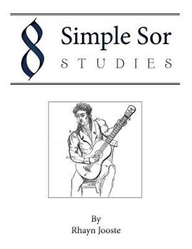 Paperback 8 Simple Sor Studies: A beginner's guide to learning classical guitar Book