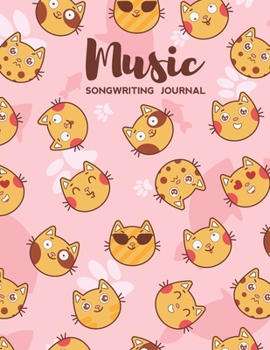 Paperback Music Songwriting Journal: Blank Music Sheet Notebook and Lyric Diary Lined Pages with Cute Cat Emotions Themed Cover Book