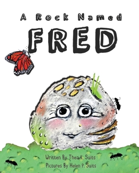 Paperback A Rock Named Fred Book