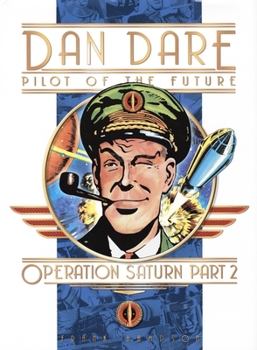 Hardcover Classic Dan Dare: Operation Saturn Part 2 Book