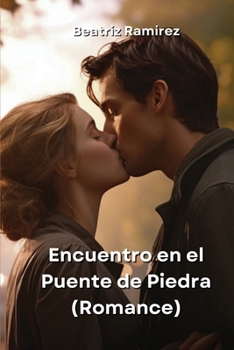 Paperback Encuentro en el Puente de Piedra (Ramance) [Spanish] Book