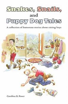 Paperback Snakes, Snails, and Puppy Dog Tales Book