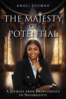 Paperback The Majesty Of Potential Book
