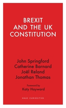 Paperback Brexit and the UK Constitution Book