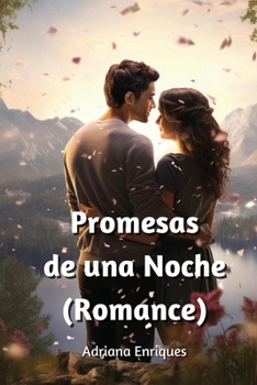 Paperback Promesas de una Noche (Romance) (Spanish Edition) [Spanish] Book