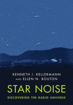 Hardcover Star Noise: Discovering the Radio Universe Book