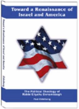 Paperback Toward a Renaissance of Israel and America Book