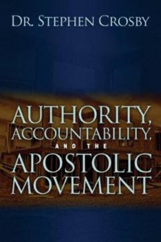 Paperback Authority, Accountability, and the Apostolic Movement Book