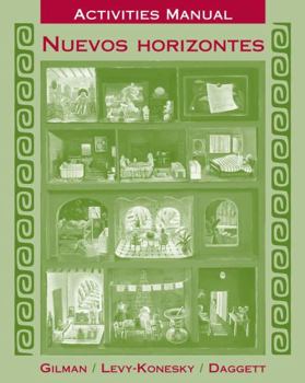 Paperback Nuevos Horizontes Activities Manual [Spanish] Book