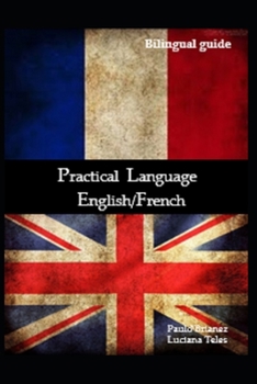 Paperback Practical Language: English / French: bilingual guide Book