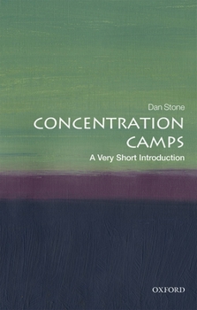 Concentration Camps: A Very Short Introduction - Book  of the Very Short Introductions