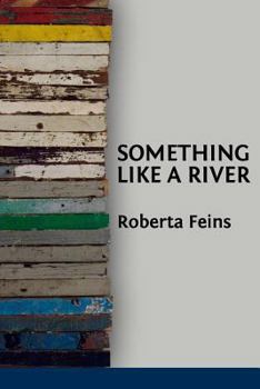 Paperback Something Like a River Book