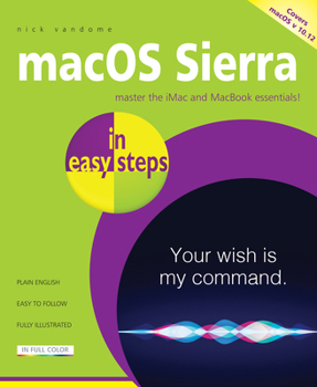 Paperback macOS Sierra in Easy Steps: Covers OS X 10.12 Book