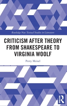 Hardcover Criticism After Theory from Shakespeare to Virginia Woolf Book