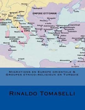 Paperback Migrations en Europe orientale & Groupes etnico-religieux en Turquie [French] Book