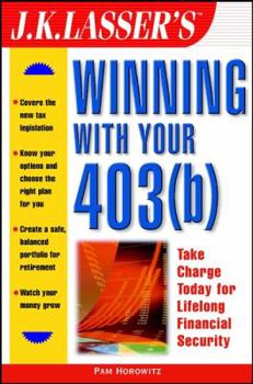 Paperback J. K. Lasser's Winning with Your 403(b) Book