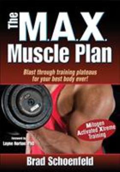 Paperback The M.A.X. Muscle Plan Book