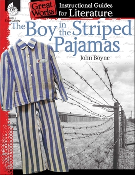 Paperback The Boy in Striped Pajamas: An Instructional Guide for Literature Book