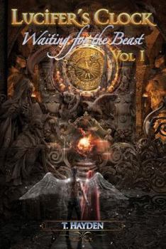 Paperback Waiting For The Beast (The Lucifer's Clock Series) Book