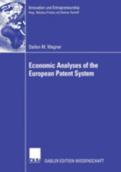 Paperback Economic Analyses of the European Patent System Book