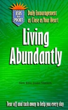 Living Abundantly (A Jesus in My Pocket) - Book  of the Jesus in My Pocket