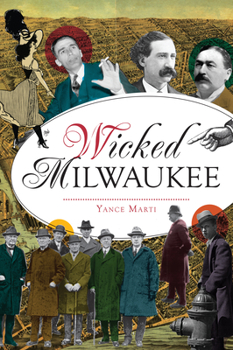 Paperback Wicked Milwaukee Book