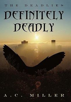 Paperback Definitely Deadly: The Deadlies Book