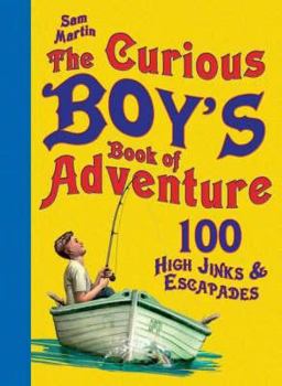 Hardcover The Curious Boy's Book of Adventure Book