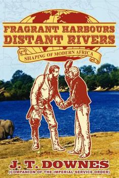 Paperback Fragrant Harbours - Distant Rivers Book