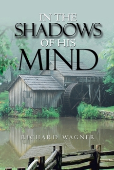 Paperback In the Shadows of His Mind Book