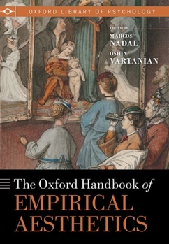 Hardcover The Oxford Handbook of Empirical Aesthetics Book