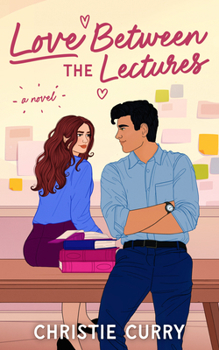 Paperback Love Between the Lectures Book