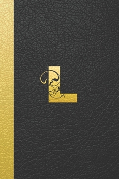 Paperback L: Executive Monogram Initial Journal: (Black Leather Look Personalized Monogrammed Memories Journal Notebooks) Book