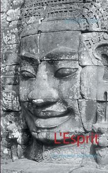 Paperback L'Esprit: Un chemin de Pensée [French] Book