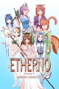 Paperback Etherno Volume 2: Catgirl Overload Book