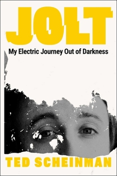 Hardcover Jolt: My Electric Journey Out of Darkness Book