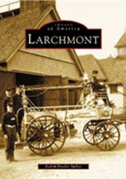 Larchmont - Book  of the Images of America: New York