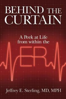 Behind the Curtain: A Peek at Life from Within the Er