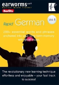 Earworms German: 200+ Essential Words and Phrases Anchored into Your Long-term Memory With Great Music (Berlitz Earworms)