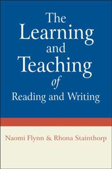 Paperback The Learning and Teaching of Reading and Writing Book