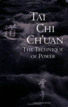 Hardcover Tai Chi Ch'uan: The Technique of Power Book