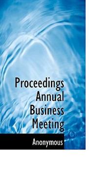 Hardcover Proceedings Annual Business Meeting Book